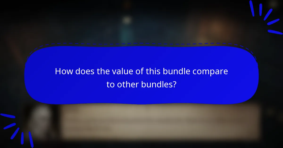 How does the value of this bundle compare to other bundles?